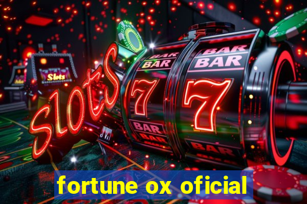 fortune ox oficial